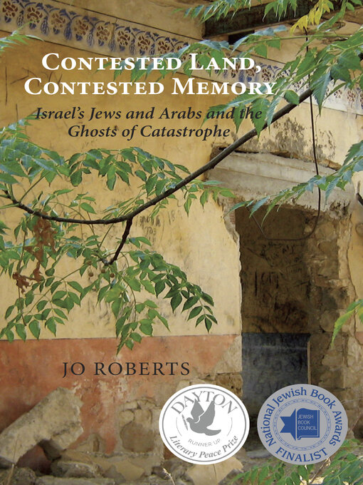 Title details for Contested Land, Contested Memory by Jo Roberts - Available